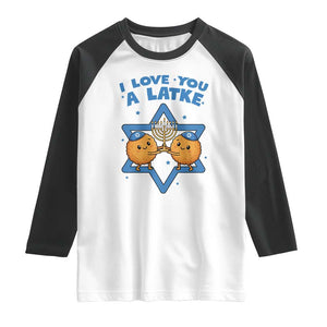 Funny Hanukkah Raglan Shirt I Love You A Latke Gift TS12 White Black Print Your Wear