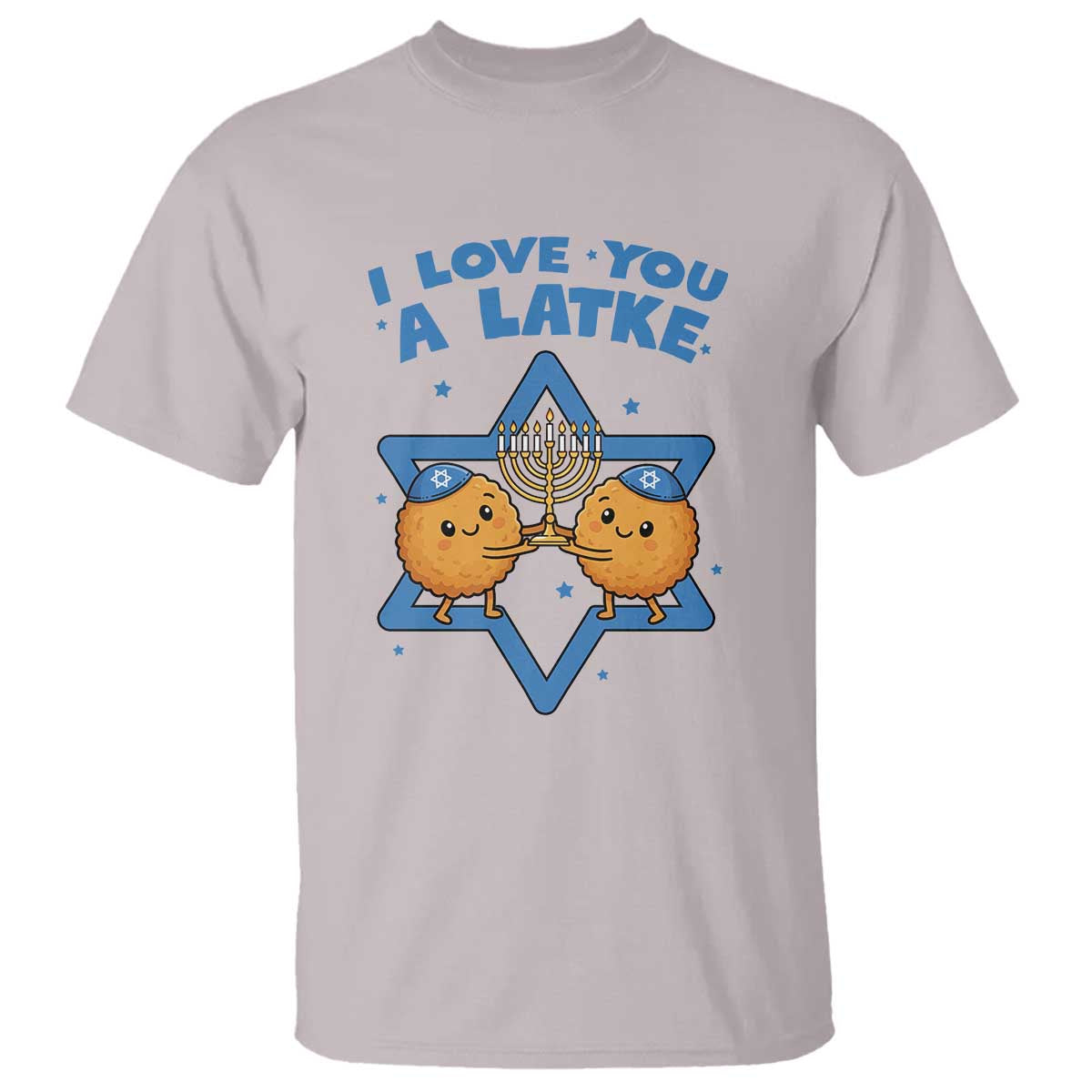 Funny Hanukkah T Shirt I Love You A Latke Gift TS12 Ice Gray Print Your Wear