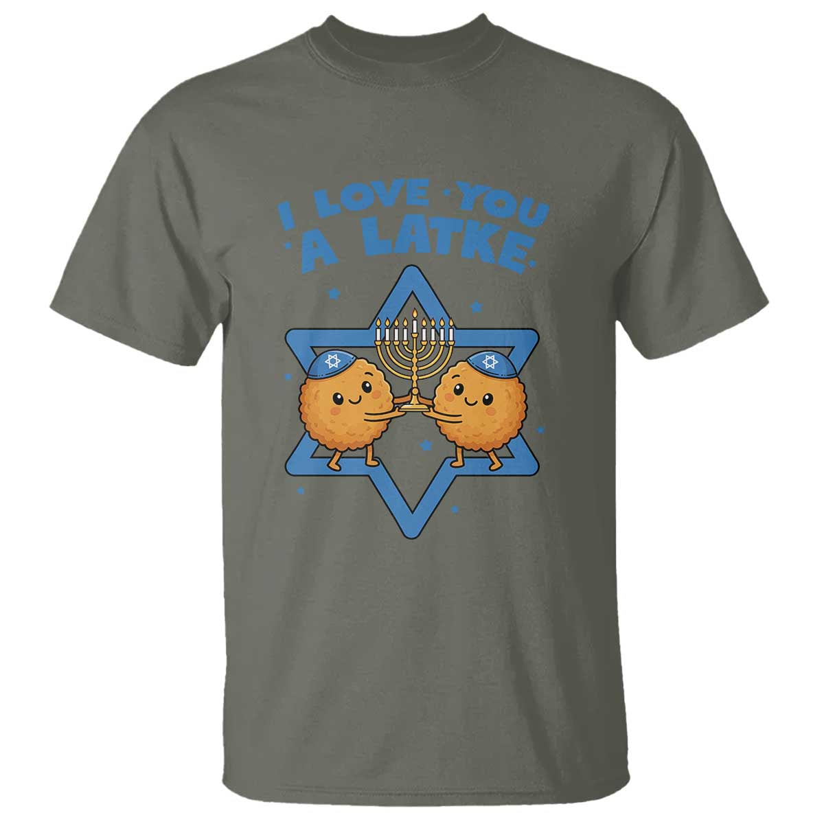 Funny Hanukkah T Shirt I Love You A Latke Gift TS12 Military Green Print Your Wear