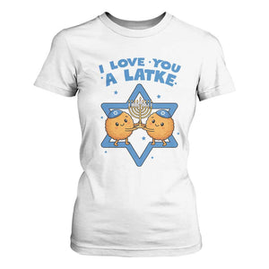 Funny Hanukkah T Shirt For Women I Love You A Latke Gift TS12 White Print Your Wear