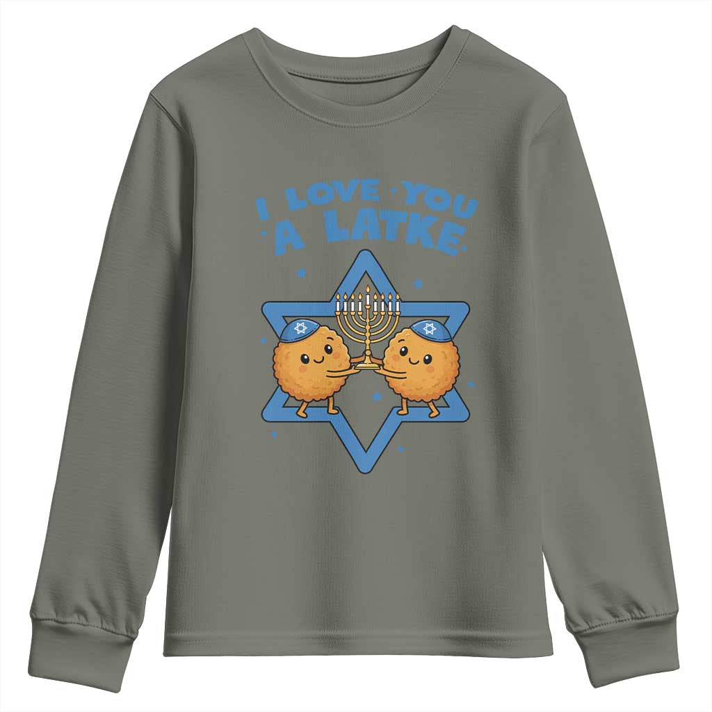 Funny Hanukkah Youth Sweatshirt I Love You A Latke Gift TS12 Military Green Print Your Wear