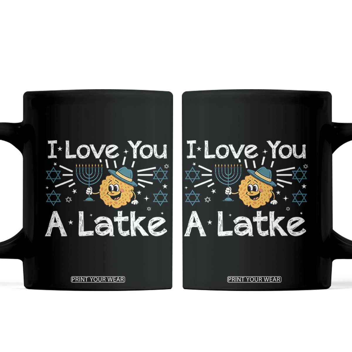 I Love You A Latke Coffee Mug Funny Hanukkah Gift For Latke Lover TS12 Black Print Your Wear