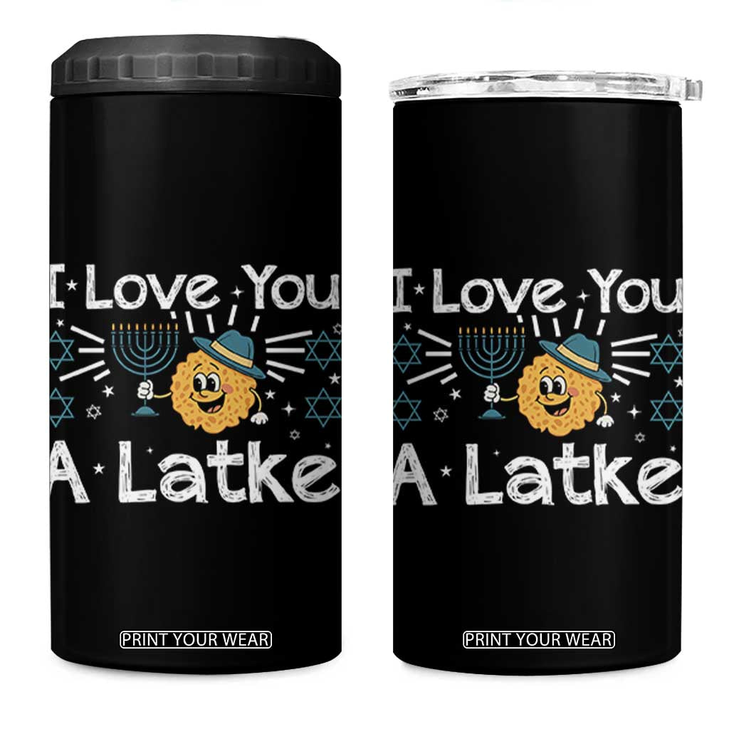 I Love You A Latke 4 in 1 Can Cooler Tumbler Funny Hanukkah Gift For Latke Lover TS12 One Size: 16 oz Black Print Your Wear