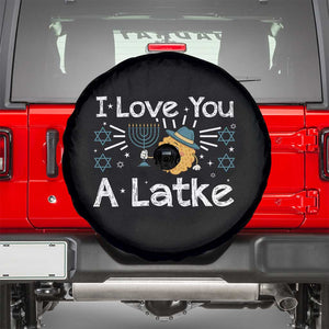 I Love You A Latke Spare Tire Cover Funny Hanukkah Gift For Latke Lover TS12 Black Print Your Wear