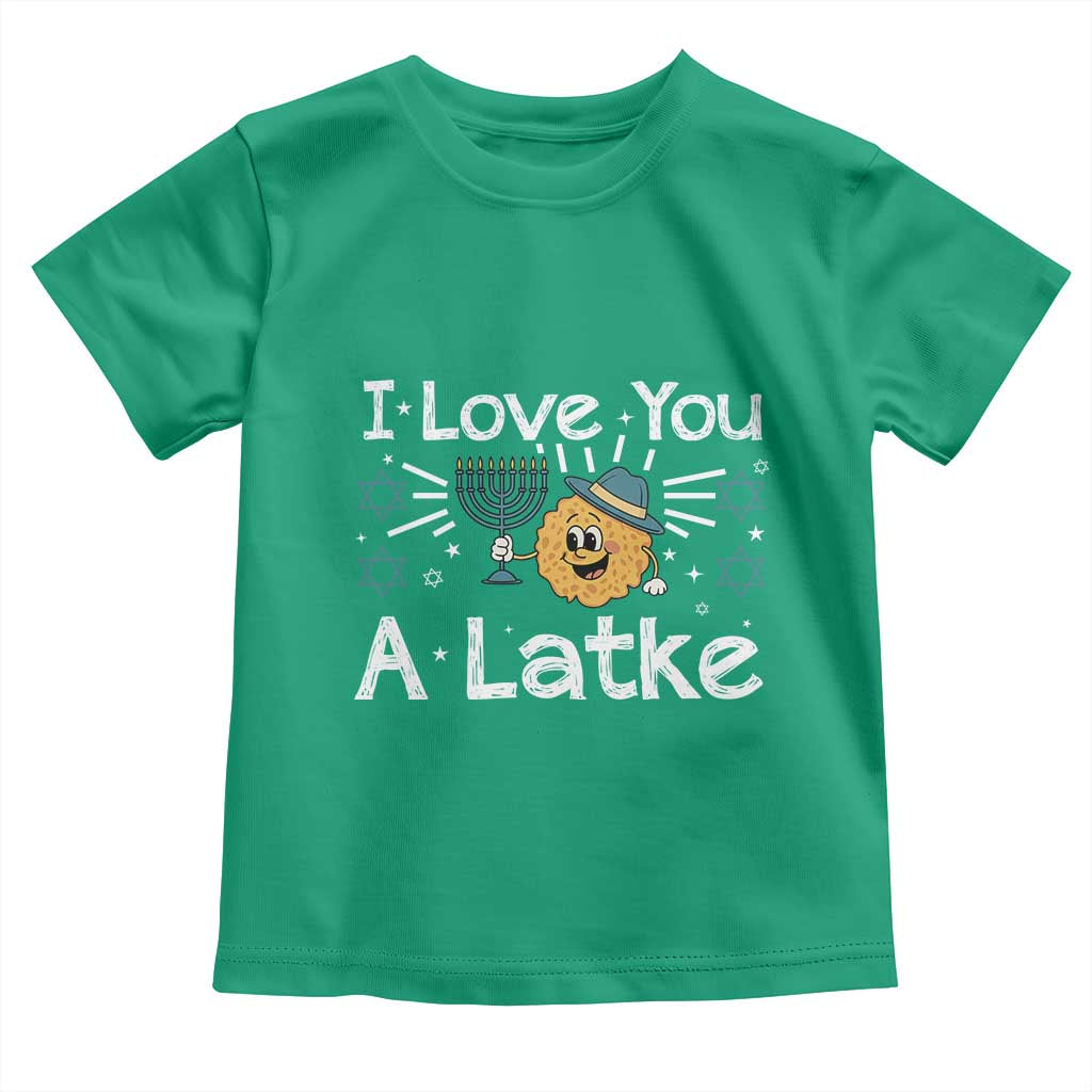 I Love You A Latke Toddler T Shirt Funny Hanukkah Gift For Latke Lover TS12 Irish Green Print Your Wear
