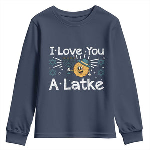 I Love You A Latke Youth Sweatshirt Funny Hanukkah Gift For Latke Lover TS12 Navy Print Your Wear