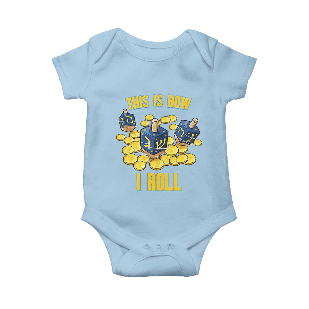 Funny Hanukkah Dreidel Baby Onesie This Is How I Roll Gift TS12 Light Blue Print Your Wear