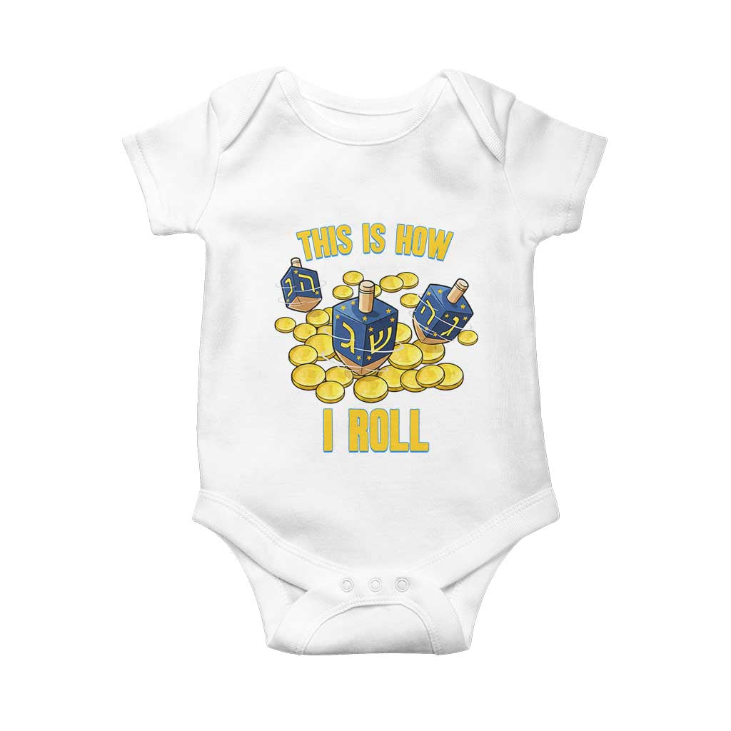 Funny Hanukkah Dreidel Baby Onesie This Is How I Roll Gift TS12 White Print Your Wear