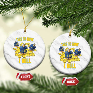 Funny Hanukkah Dreidel Ceramic Ornament This Is How I Roll Gift TS12 1pc White Marble Print Your Wear