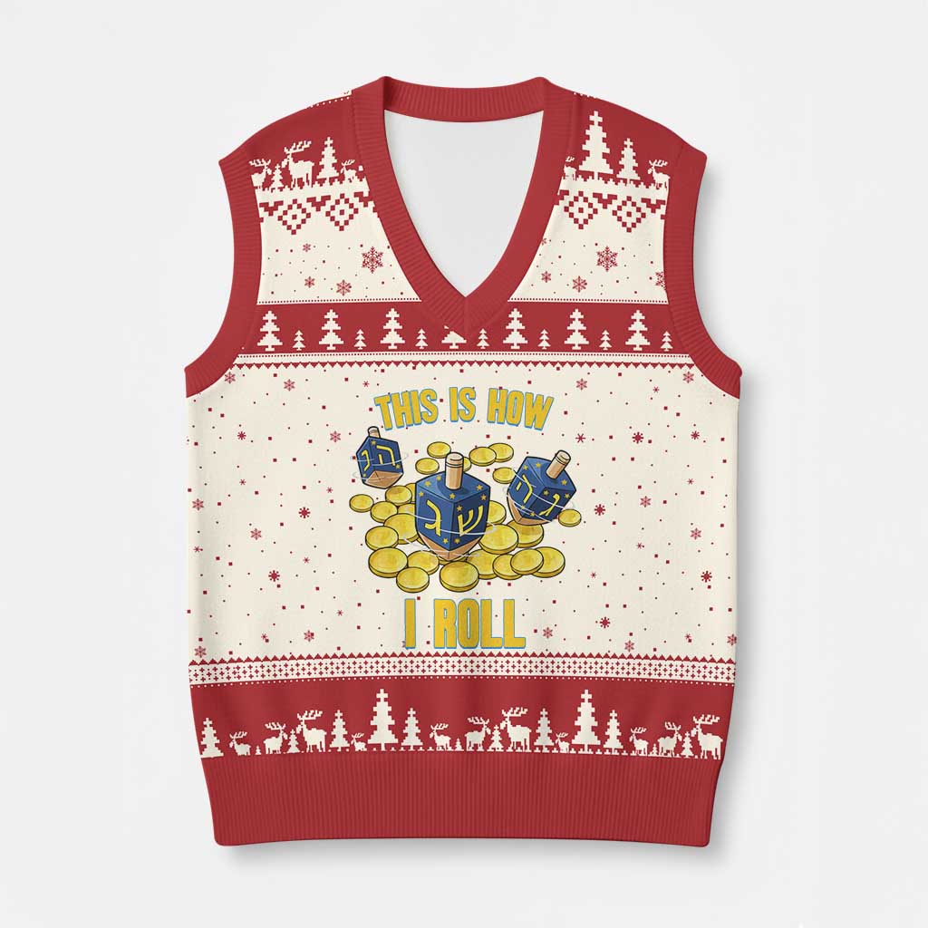 Funny Hanukkah Dreidel V-Neck Knit Sweater Vest This Is How I Roll Gift TS12 Beige Red Print Your Wear