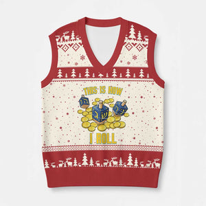 Funny Hanukkah Dreidel V-Neck Knit Sweater Vest This Is How I Roll Gift TS12 Beige Red Print Your Wear