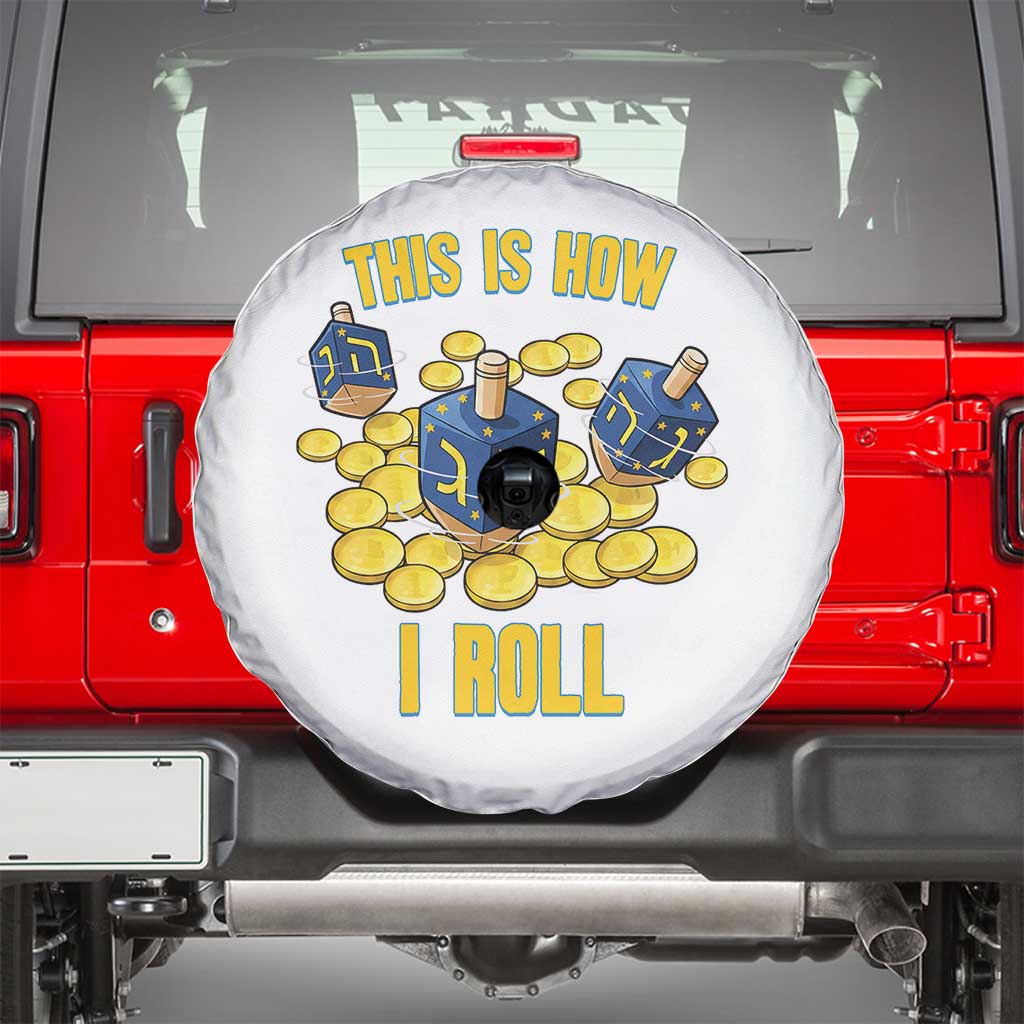Funny Hanukkah Dreidel Spare Tire Cover This Is How I Roll Gift TS12 Black Print Your Wear