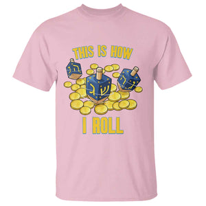 Funny Hanukkah Dreidel T Shirt This Is How I Roll Gift TS12 Light Pink Print Your Wear