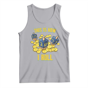 Funny Hanukkah Dreidel Tank Top This Is How I Roll Gift TS12 Athletic Heather Print Your Wear