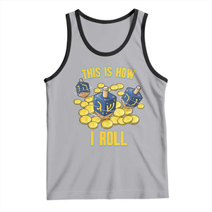 Funny Hanukkah Dreidel Tank Top This Is How I Roll Gift TS12 Athletic Heather Black Print Your Wear