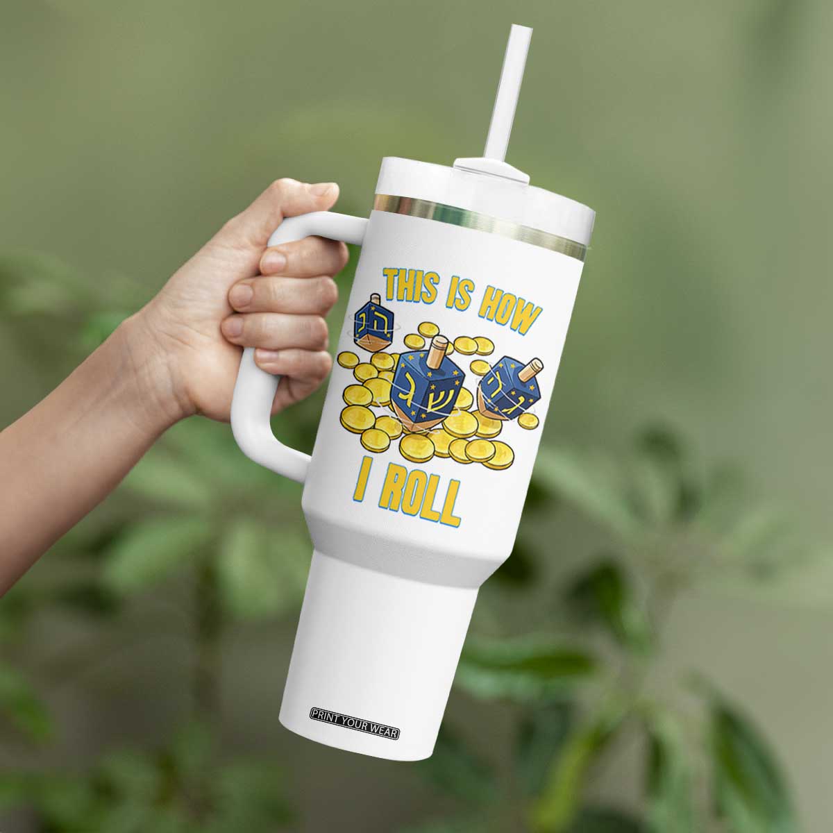 Funny Hanukkah Dreidel Tumbler With Handle This Is How I Roll Gift TS12 Print Your Wear