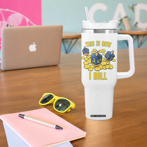 Funny Hanukkah Dreidel Tumbler With Handle This Is How I Roll Gift TS12 Print Your Wear