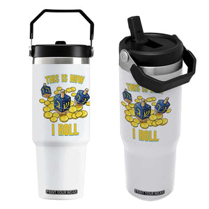 Funny Hanukkah Dreidel Flip Straw Tumbler This Is How I Roll Gift TS12 One Size: 30 oz White Print Your Wear
