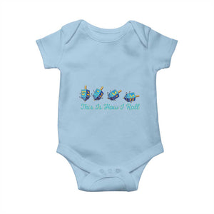 Hanukkah Dreidel Baby Onesie This Is How I Roll Jewish Holiday Gift TS12 Light Blue Print Your Wear