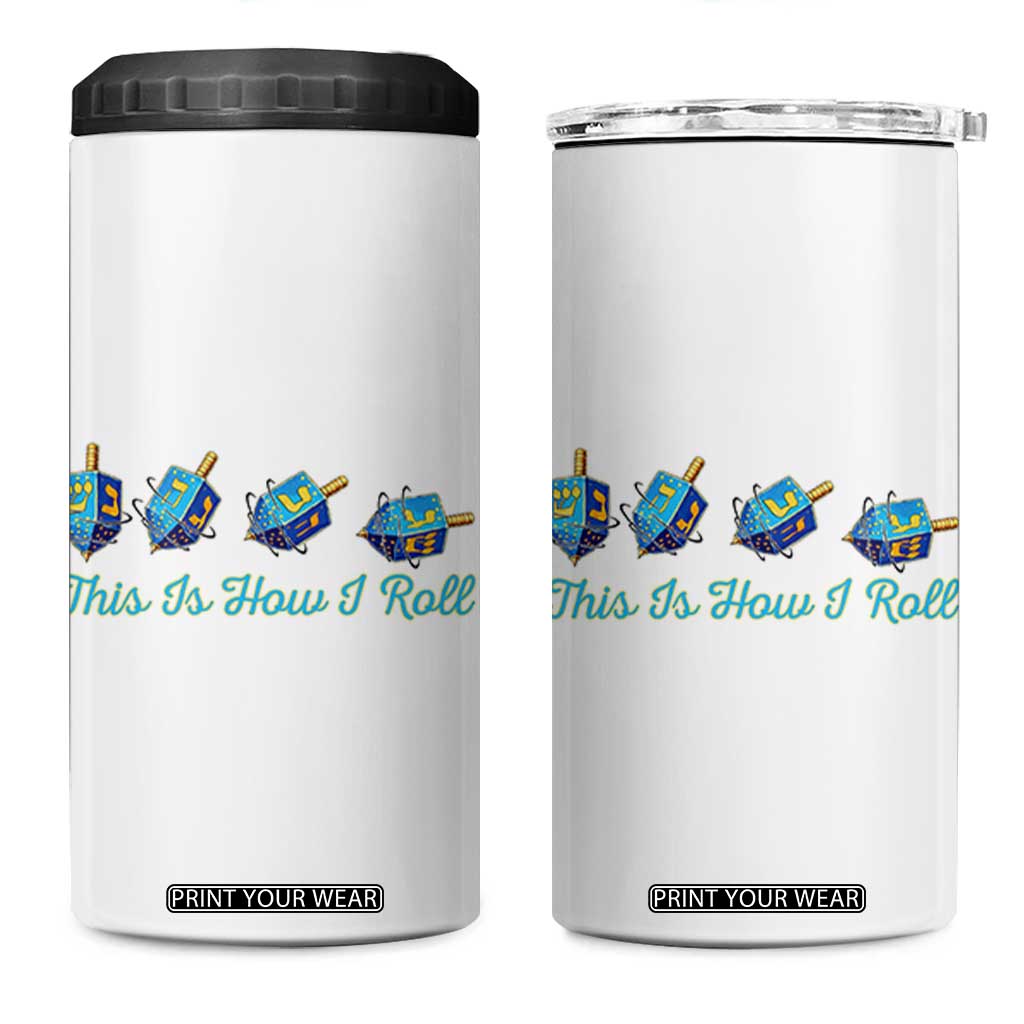 Hanukkah Dreidel 4 in 1 Can Cooler Tumbler This Is How I Roll Jewish Holiday Gift TS12 One Size: 16 oz White Print Your Wear