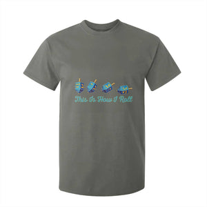 Hanukkah Dreidel T Shirt For Kid This Is How I Roll Jewish Holiday Gift TS12 Military Green Print Your Wear