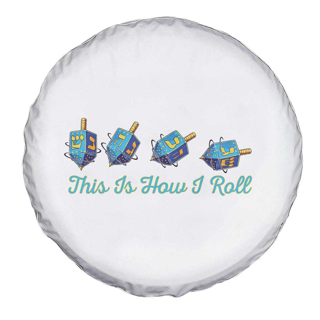Hanukkah Dreidel Spare Tire Cover This Is How I Roll Jewish Holiday Gift TS12 Print Your Wear