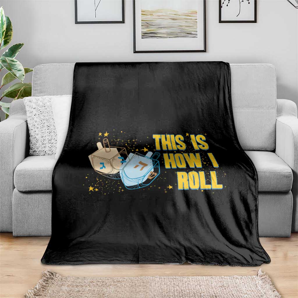 This Is How I Roll Throw Blanket Jewish Holiday Dreidel Gift TS12 Print Your Wear