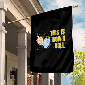 This Is How I Roll Garden Flag Jewish Holiday Dreidel Gift TS12 Print Your Wear