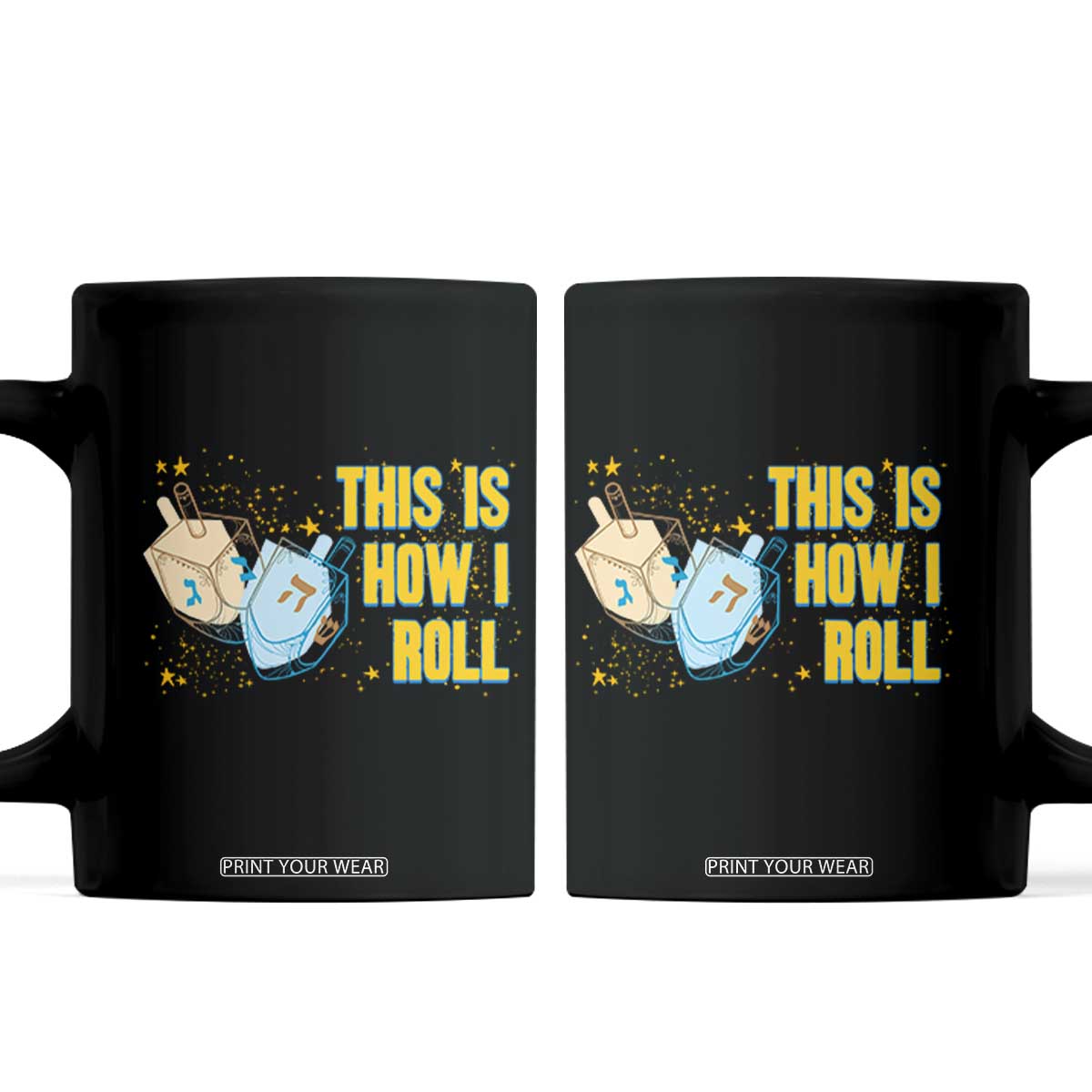 This Is How I Roll Coffee Mug Jewish Holiday Dreidel Gift TS12 Black Print Your Wear