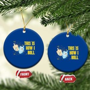 This Is How I Roll Ceramic Ornament Jewish Holiday Dreidel Gift TS12 1pc Blue Print Your Wear
