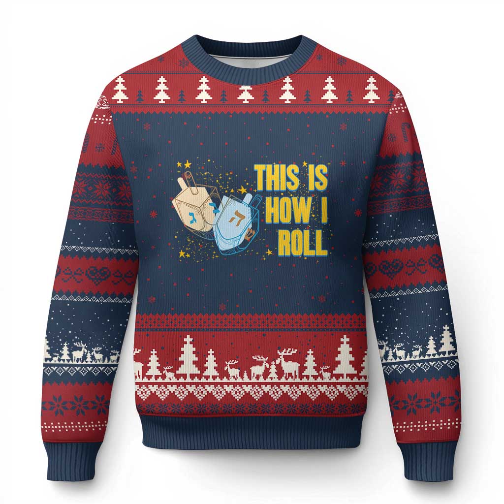 This Is How I Roll Ugly Christmas Sweater Jewish Holiday Dreidel Gift TS12 Navy Red Print Your Wear