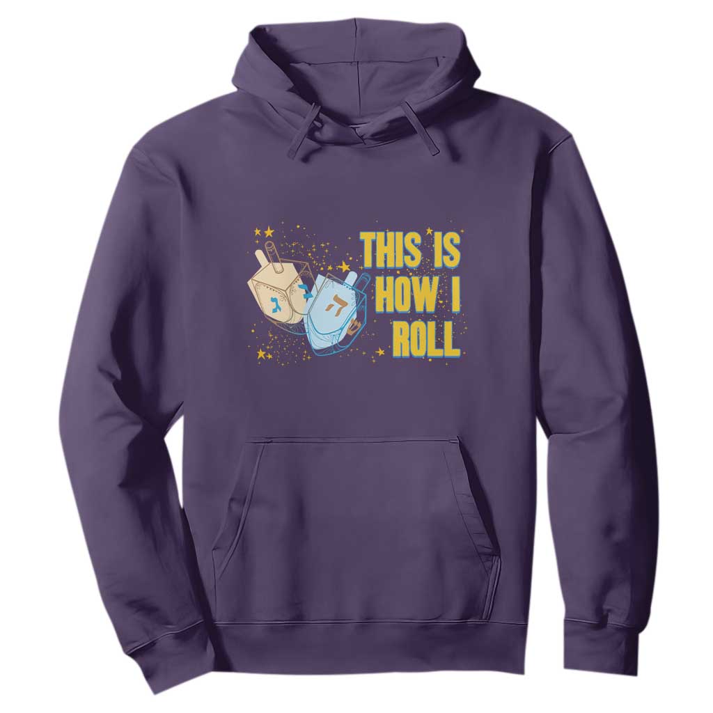 This Is How I Roll Hoodie Jewish Holiday Dreidel Gift TS12 Purple Print Your Wear
