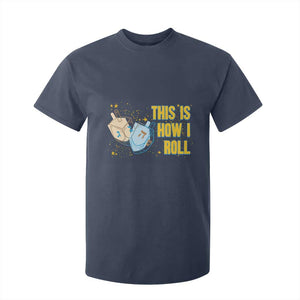 This Is How I Roll T Shirt For Kid Jewish Holiday Dreidel Gift TS12 Navy Print Your Wear