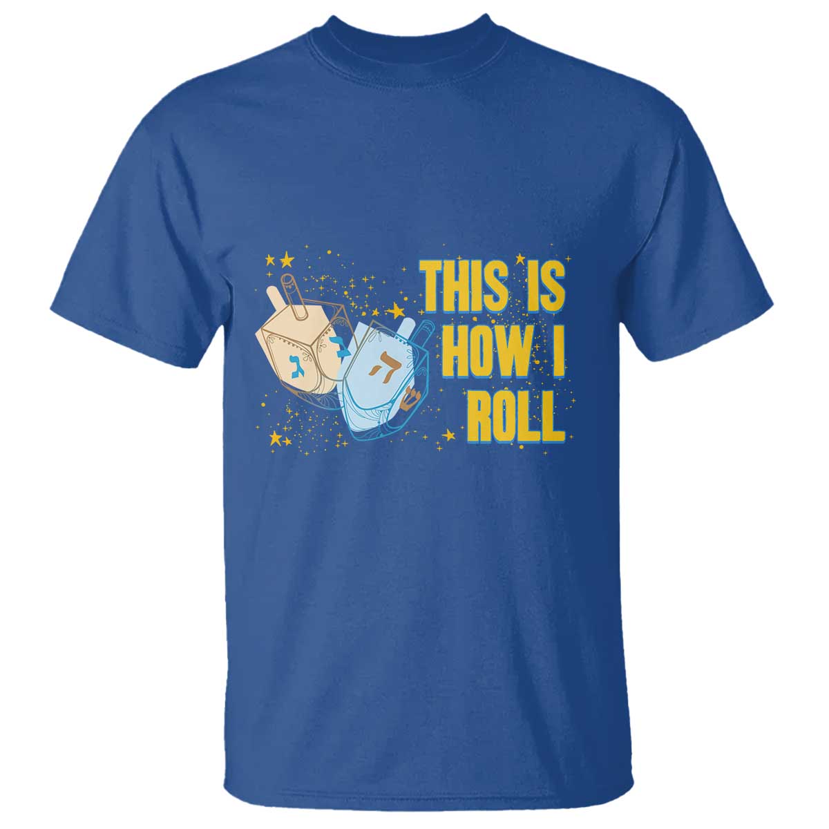 This Is How I Roll T Shirt Jewish Holiday Dreidel Gift TS12 Royal Blue Print Your Wear