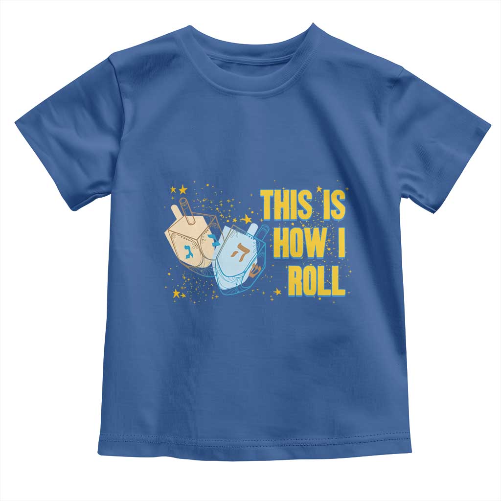This Is How I Roll Toddler T Shirt Jewish Holiday Dreidel Gift TS12 Royal Blue Print Your Wear