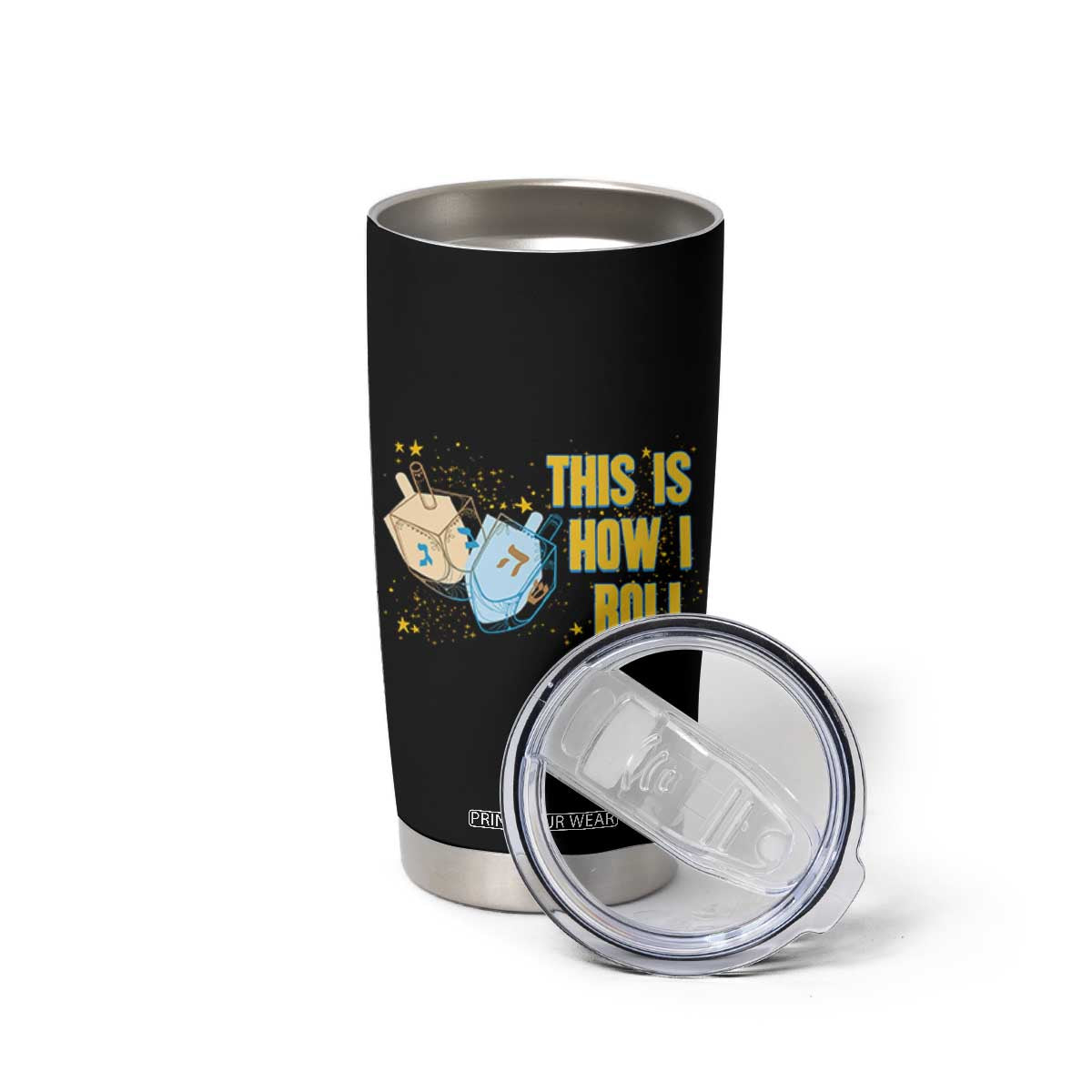 This Is How I Roll Tumbler Cup Jewish Holiday Dreidel Gift TS12 Print Your Wear