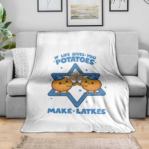 Funny Hanukkah Gift Throw Blanket If Life Gives You Potatoes Make Latkes TS12 Print Your Wear