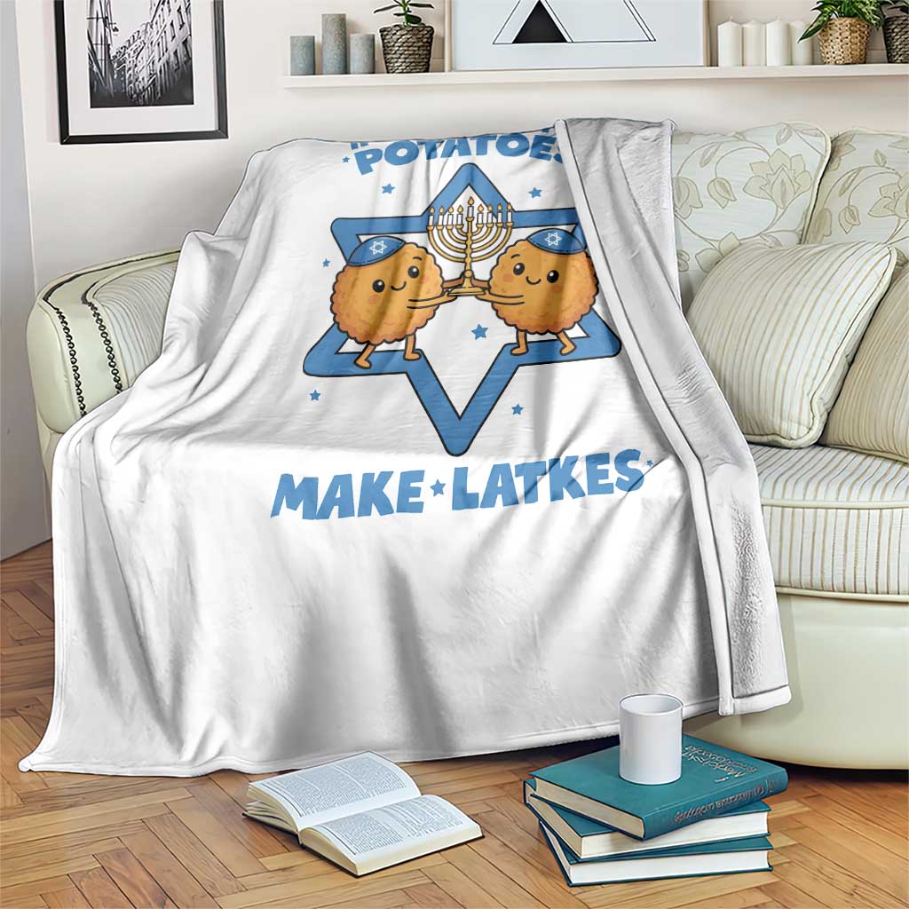 Funny Hanukkah Gift Throw Blanket If Life Gives You Potatoes Make Latkes TS12 Print Your Wear