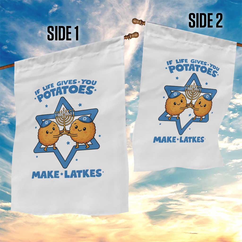 Funny Hanukkah Gift Garden Flag If Life Gives You Potatoes Make Latkes TS12 Print Your Wear