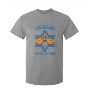 Funny Hanukkah Gift T Shirt For Kid If Life Gives You Potatoes Make Latkes TS12 Sport Gray Print Your Wear