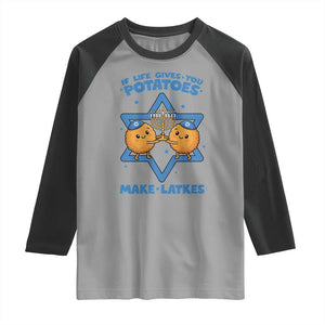 Funny Hanukkah Gift Raglan Shirt If Life Gives You Potatoes Make Latkes TS12 Sport Gray Black Print Your Wear