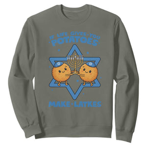 Funny Hanukkah Gift Sweatshirt If Life Gives You Potatoes Make Latkes TS12 Military Green Print Your Wear