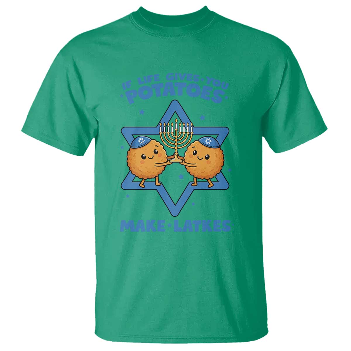 Funny Hanukkah Gift T Shirt If Life Gives You Potatoes Make Latkes TS12 Irish Green Print Your Wear