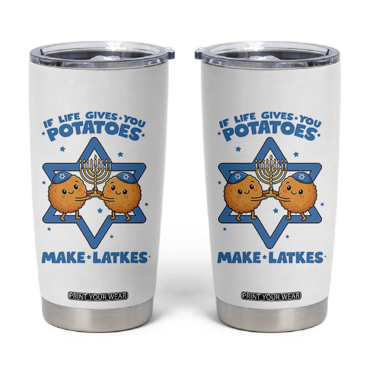 Funny Hanukkah Gift Tumbler Cup If Life Gives You Potatoes Make Latkes TS12 White Print Your Wear