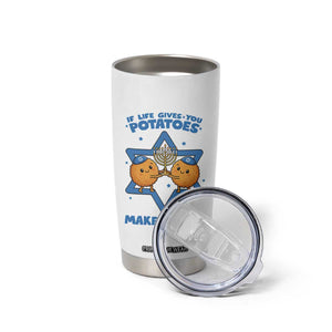 Funny Hanukkah Gift Tumbler Cup If Life Gives You Potatoes Make Latkes TS12 Print Your Wear