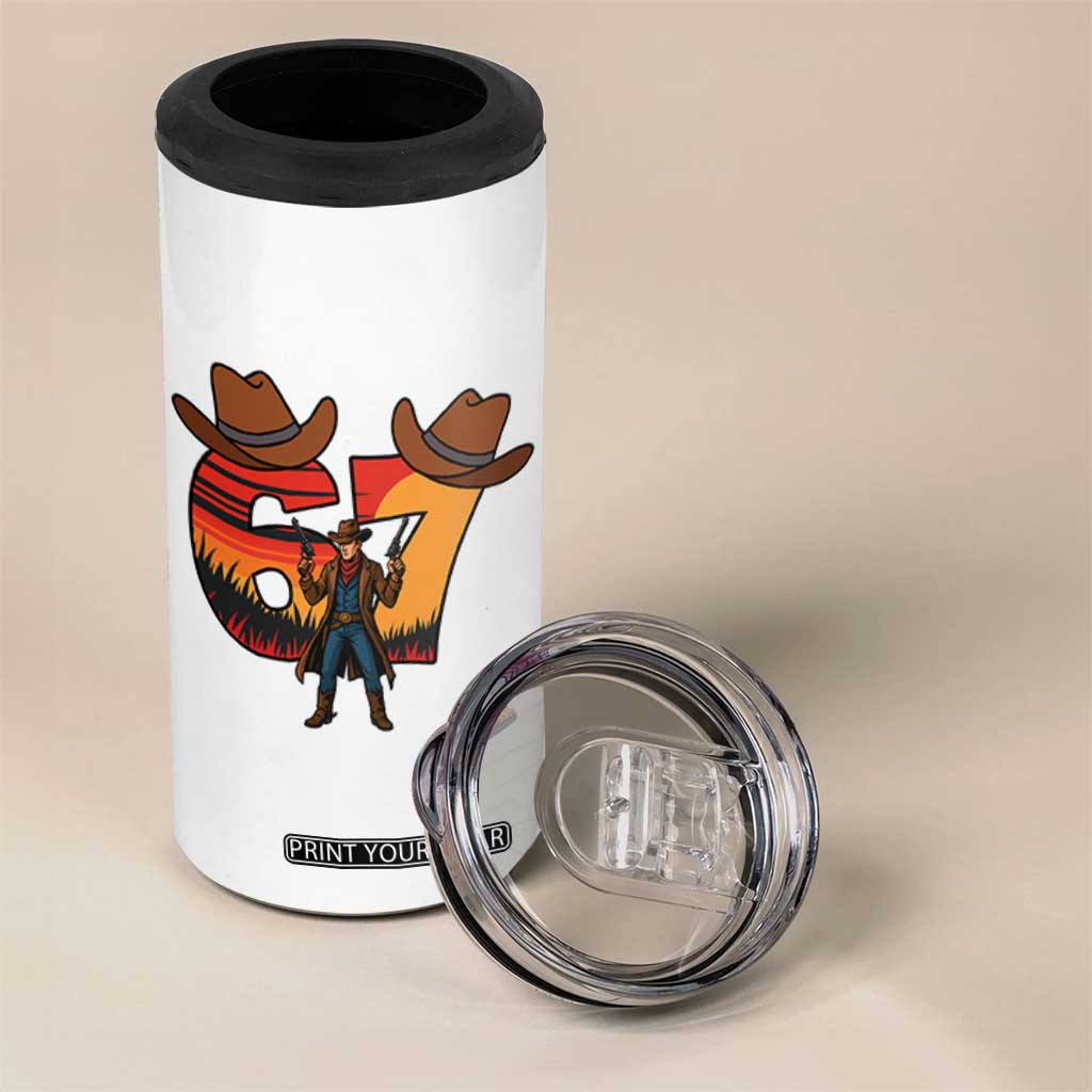 Six Seven Meme Cowboy 4 in 1 Can Cooler Tumbler Funny Western 67 Trend Gift TS12 Print Your Wear
