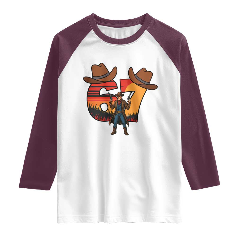 Six Seven Meme Cowboy Raglan Shirt Funny Western 67 Trend Gift TS12 White Maroon Print Your Wear