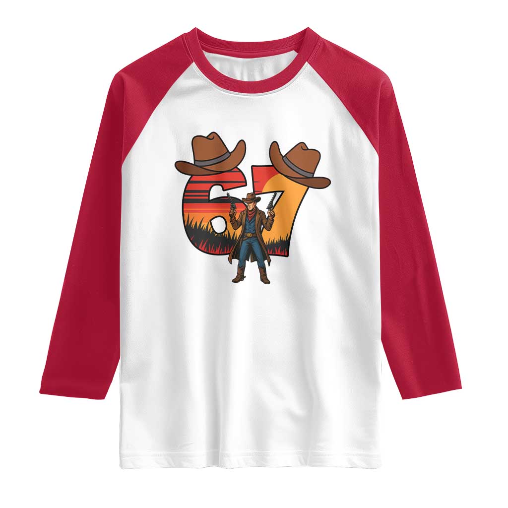 Six Seven Meme Cowboy Raglan Shirt Funny Western 67 Trend Gift TS12 White Red Print Your Wear