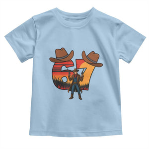 Six Seven Meme Cowboy Toddler T Shirt Funny Western 67 Trend Gift TS12 Light Blue Print Your Wear
