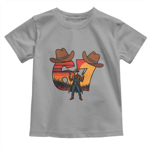 Six Seven Meme Cowboy Toddler T Shirt Funny Western 67 Trend Gift TS12 Sport Gray Print Your Wear